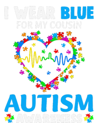 I Wear Blue For My Cousin Autism Awareness Day Mom Dad T-Shirt