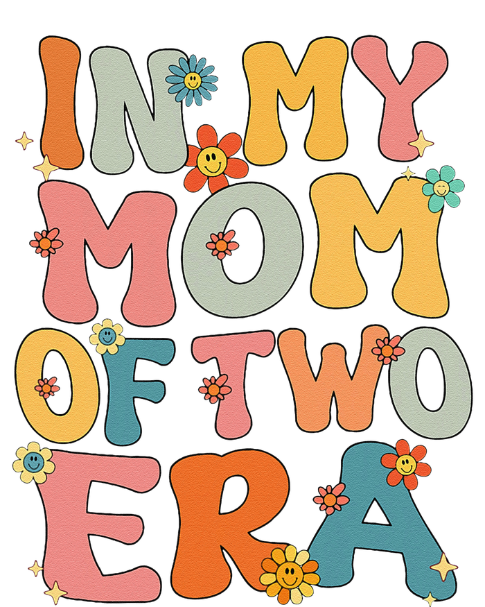 In My Mom Of Two Era Groovy Funny Mom Of Two Mother Day Women's Perfect Tri Tunic Long Sleeve Shirt