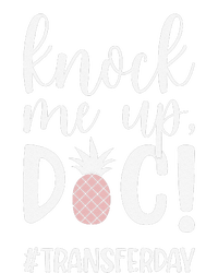 Knock Me Up Doc Transfer Day Ivf Transfer Day Couple Tank Top