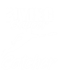 Flying Saucer Catcher Disc Golf Sport Ultimate Frisbee Cute Gift T-Shirt