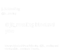 Miss Freda Wallace Jk Rowling Blocked You You Are Blocked From Following Cooling Performance Crew T-Shirt