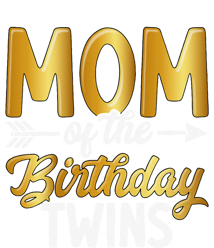 Mom Of The Birthday Twins Mothers Day Motherhood T-Shirt