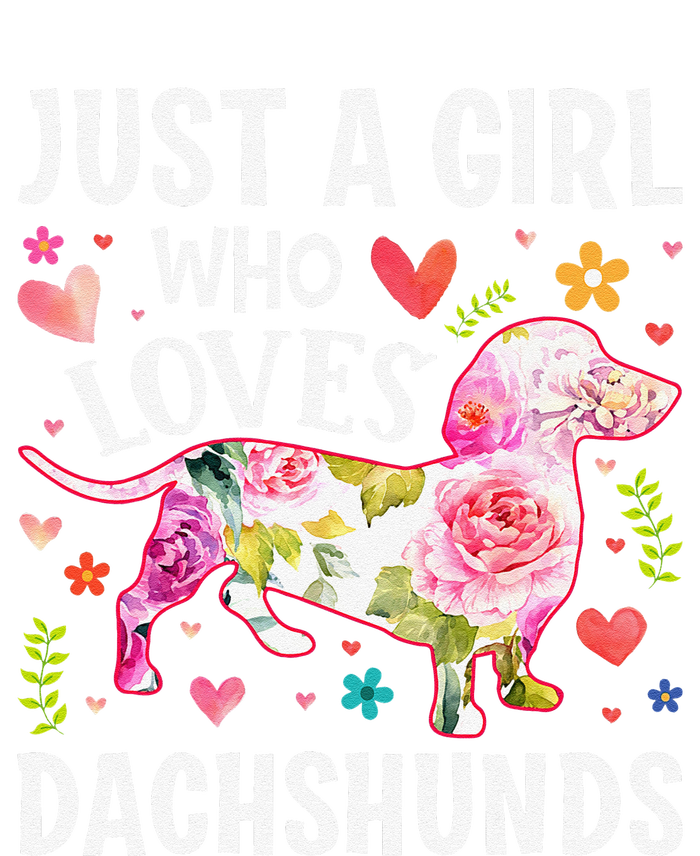 MotherS Day Just A Girl Who Loves Dachshunds T-Shirt