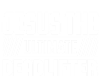 Jesus The Ultimate Deadlifter Is Funny Jesus Lifting Gym Cool Gift T-Shirt