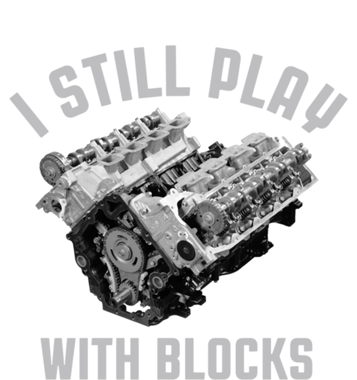 I Still Play With Blocks Mechanic Engine Car Enthusiast Gift Valucap Bio-Washed Visor