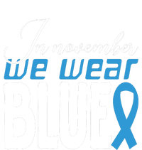 In November We Wear Blue Awareness Graphic T-Shirt