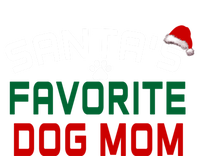 SantaS Favorite Dog Mom Christmas Funny Pets Gift T-Shirt