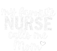 Nurse Mom My Favorite Nurse Calls Me Mom City Backpack