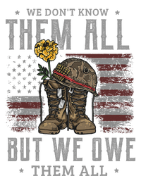 We DonT Know Them All But We Owe Them All Memorial Day T-Shirt