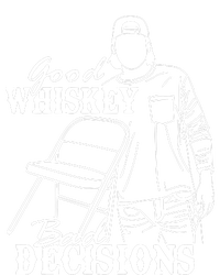 Good Whiskey Bad Decisions One Night At A Time Wall.En T-Shirt