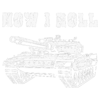 This Is How I Roll Battle Tank Battlefield Vehicle Military T-Shirt