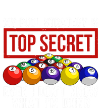 My Pool Strategy Is Top Secret Funny Billiard Player Tank Top