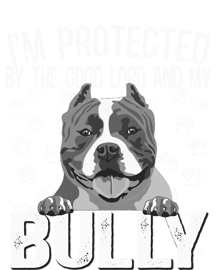 Bully Xl Pitbull Protected By The Lord And My American Bully T-Shirt