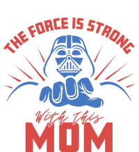 MotherS Day Vader Force Is Strong With This Mom T-Shirt