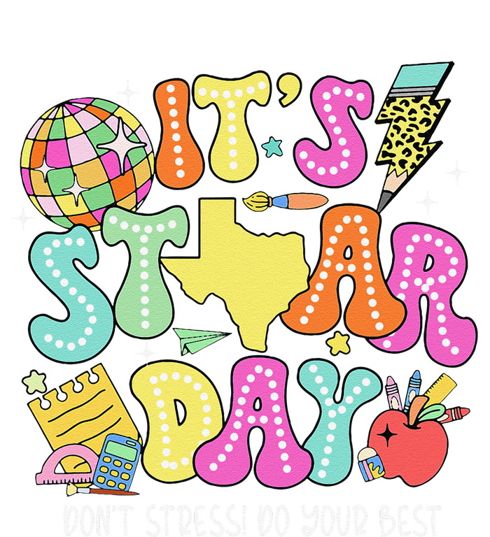 State Testing Retro ItS Staar Day DonT Stress Do Your Best T-Shirt