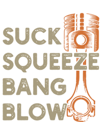 4 Stroke Cycle Suck Squeeze Bang Blow Piston Mechanic Gift Premium T-Shirt