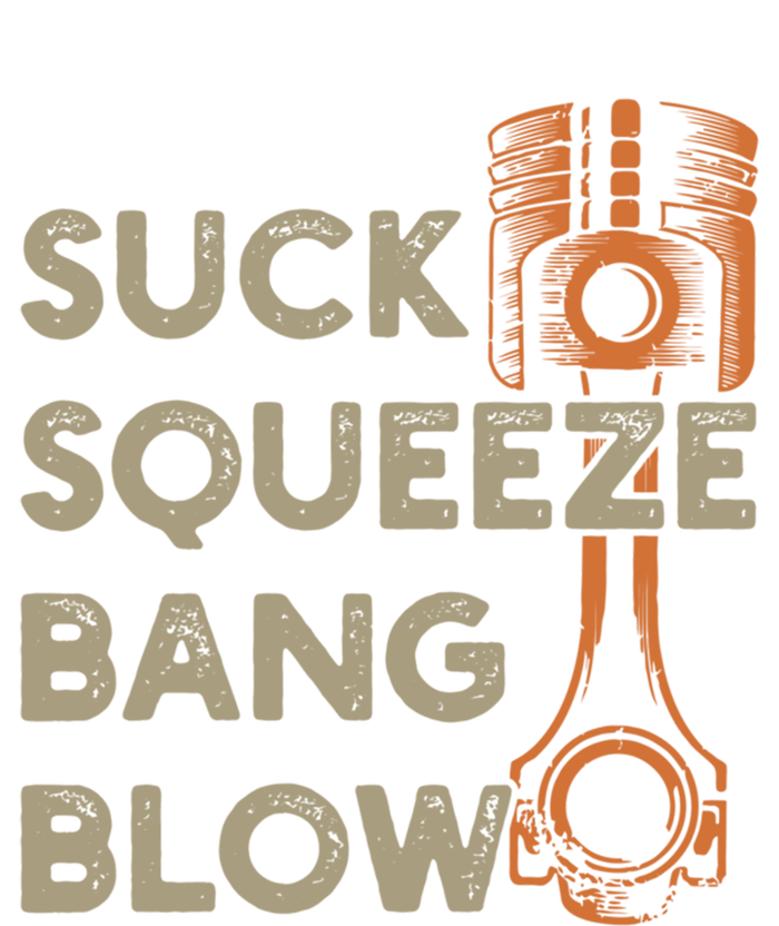 4 Stroke Cycle Suck Squeeze Bang Blow Piston Mechanic Gift Premium T-Shirt