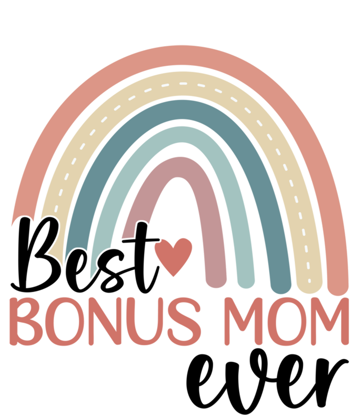 Best Bonus Mom Ever Boho Rainbow Happy MotherS Day Gift T-Shirt