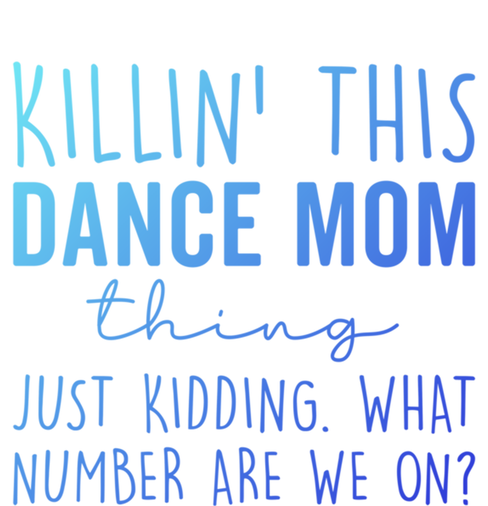 What Number Are We On? Dance Mom Life Gift Coaster