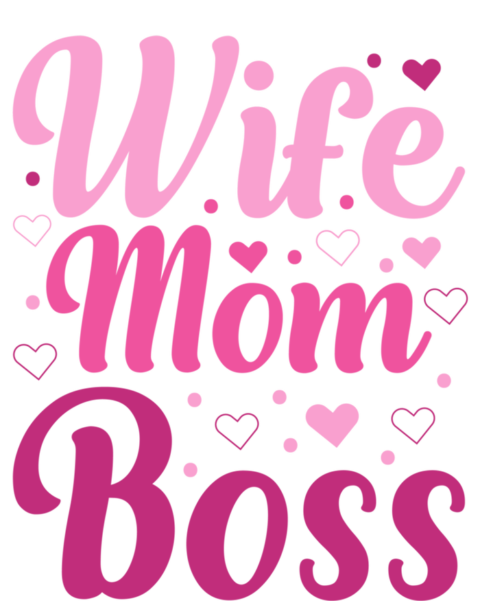 Wife Mom Boss Gift T-Shirt