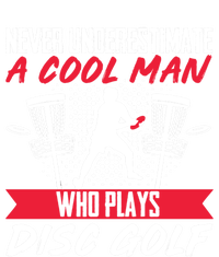 Never Understimate A Cool Who Plays Disc Golf Frisbee Gift T-Shirt