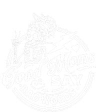 Mom Life Good Moms Say Bad Words Women’s Perfect Tri Rocker Tank