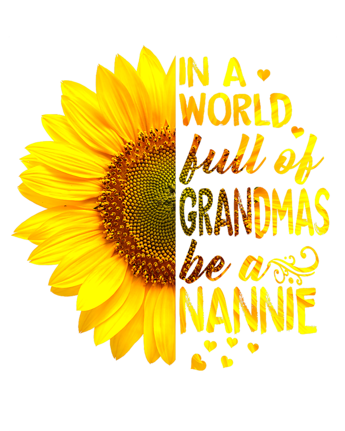 In A World Full Of Grandmas Be Nannie Sunflower Women's V-Neck T-Shirt