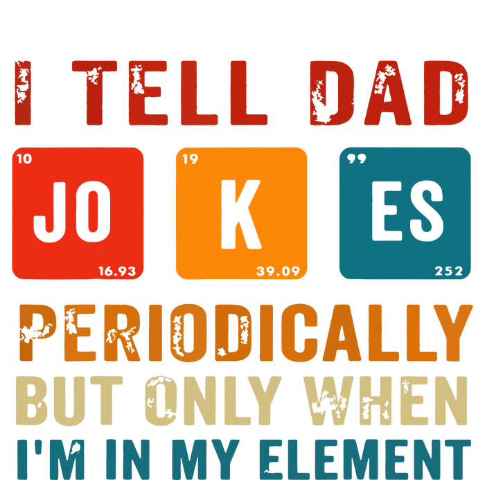 I Tell Dad Jokes Periodically Funny Fathers Day Science Dad Kids Hoodie