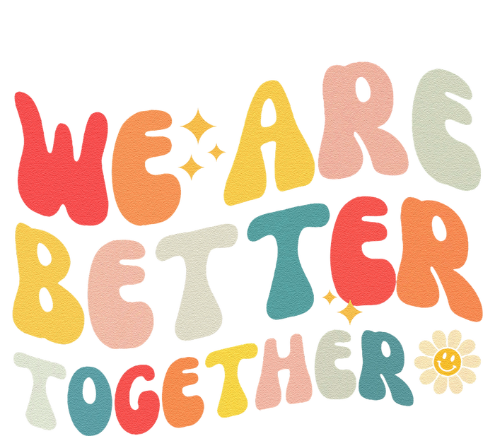 We Are Better Together Back To School Retro Groovy Teacher Kids Long Sleeve Shirt