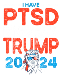 I Have Ptsd Pretty Tired Of Stupid Democrats Trump 2024 T-Shirt