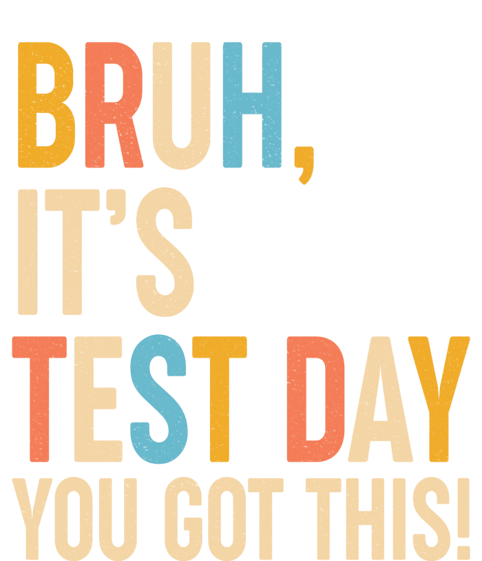 Funny Bruh ItS Test Day You Got This Mesh Reversible Basketball Jersey Tank