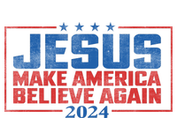 Jesus Make America Believe Again 2024 Election T-Shirt