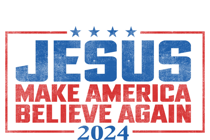 Jesus Make America Believe Again 2024 Election T-Shirt