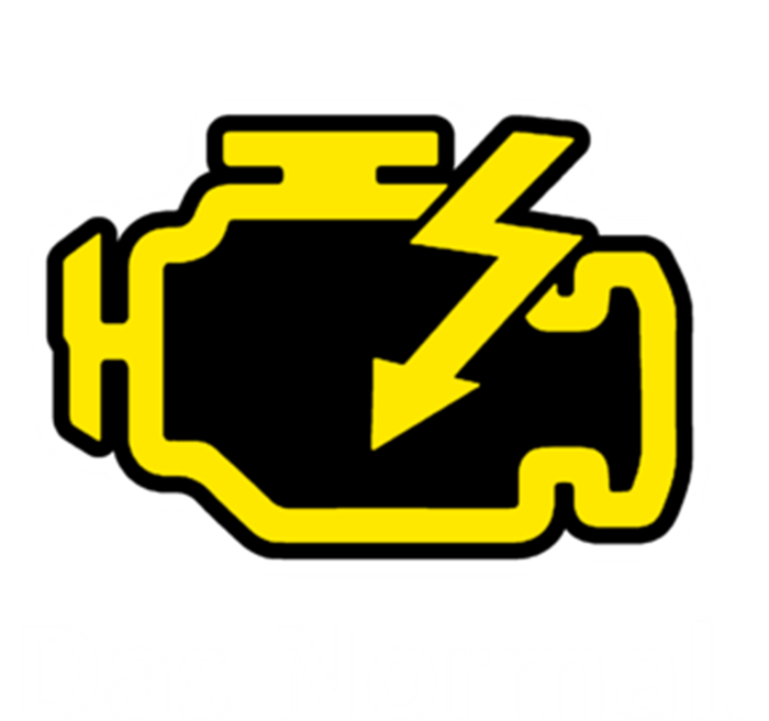 Das Normal Check Engine Light Great Gift T-Shirt