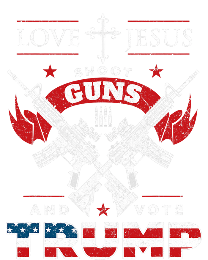 Love Jesus. Shoot Guns. And Vote Trump 2024 Flag T-Shirt