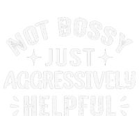 Not Bossy Just Aggressively Helpful Women’s Perfect Tri Rocker Tank