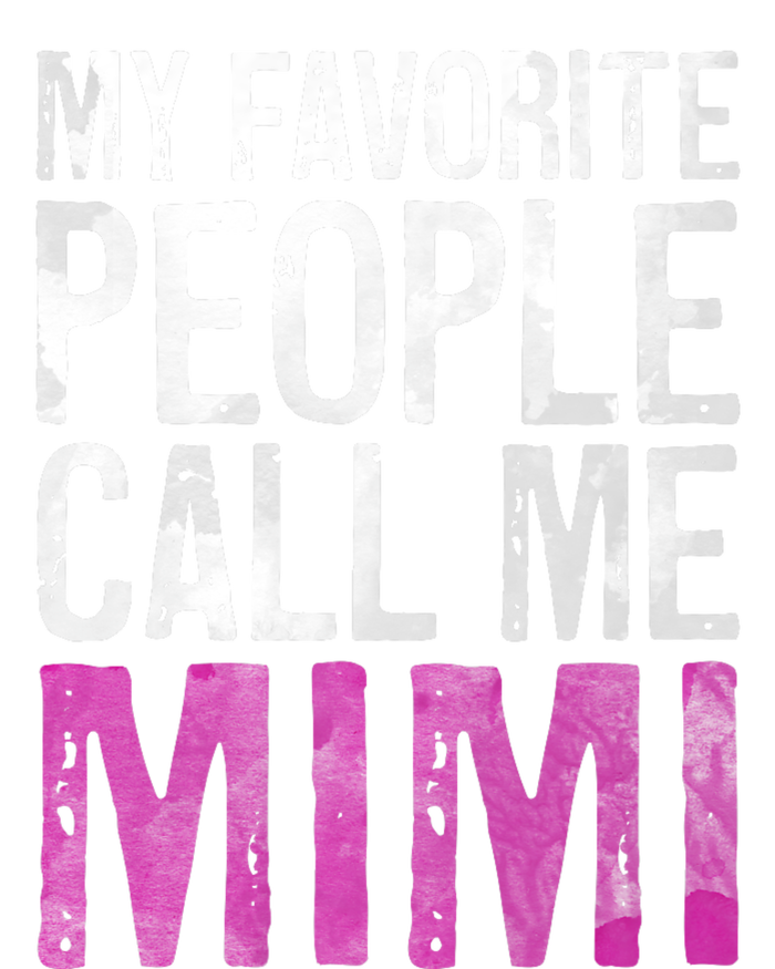 My Favorite People Call Me Mimi T-Shirt