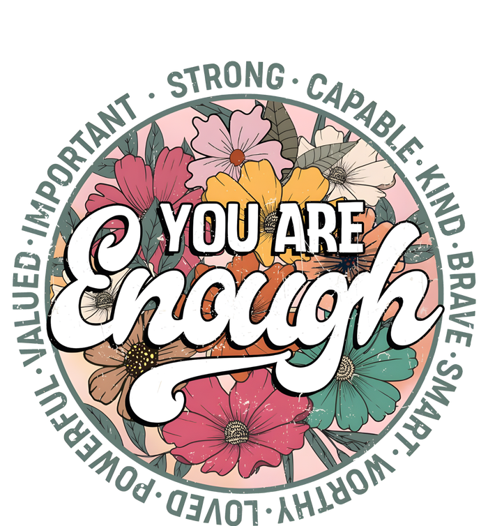 You Are Enough Retro Flowers Motivational Quote Flat Bill Trucker Hat