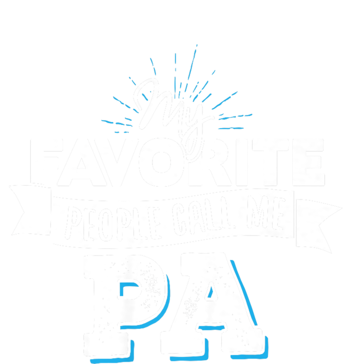 My Favorite People Call Me Pa T-Shirt