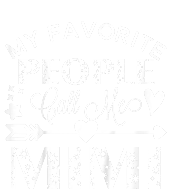 My Favorite People Call Me Mimi T-Shirt