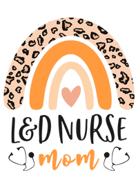 L And D Nurse Mom Mothers Day Leopard Print Labor And Delivery Funny Gift Valucap Bio-Washed Visor