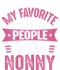 My Favorite People Call Me Nonny T-Shirt