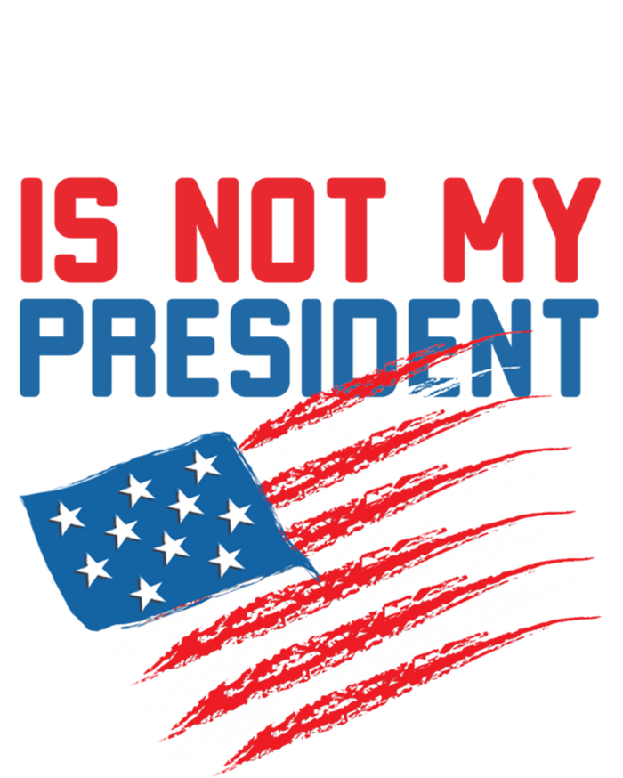 Sleepy Joe Is Not My Presiden Funny Anti Joe Biden Meaningful Gift Valucap Bio-Washed Visor