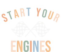 Start Your Engines Funny Checkered Flag Racing Funny Gift T-Shirt