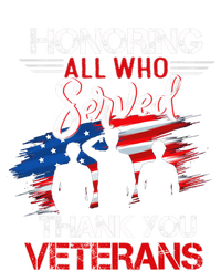 Honoring All Who Served Thank You Veterans Day Gift T-Shirt