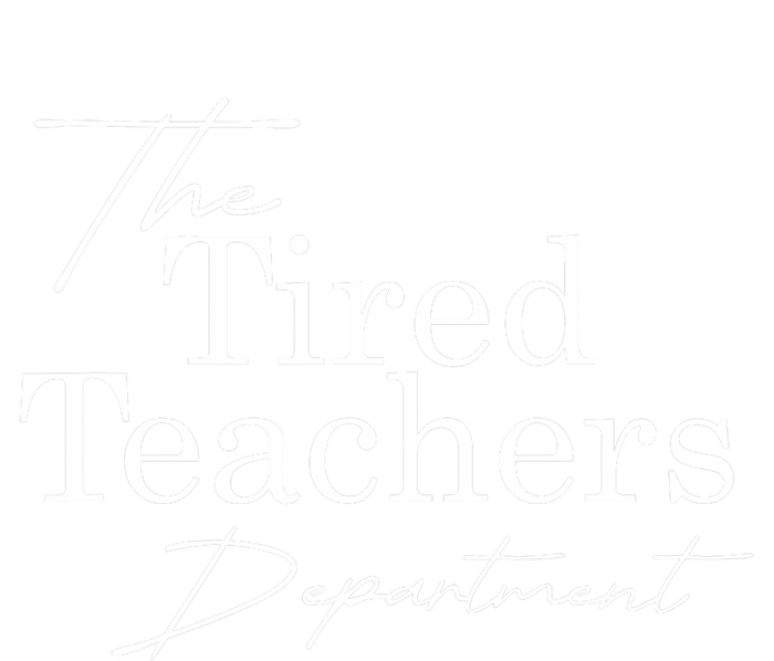 The Tired Teachers Department Teacher Appreciation Day Gift Women's Fleece Hoodie