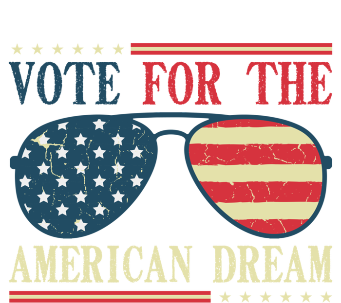 Usa Flag 2024 Quote I Vote For The American Dream Great Gift T-Shirt