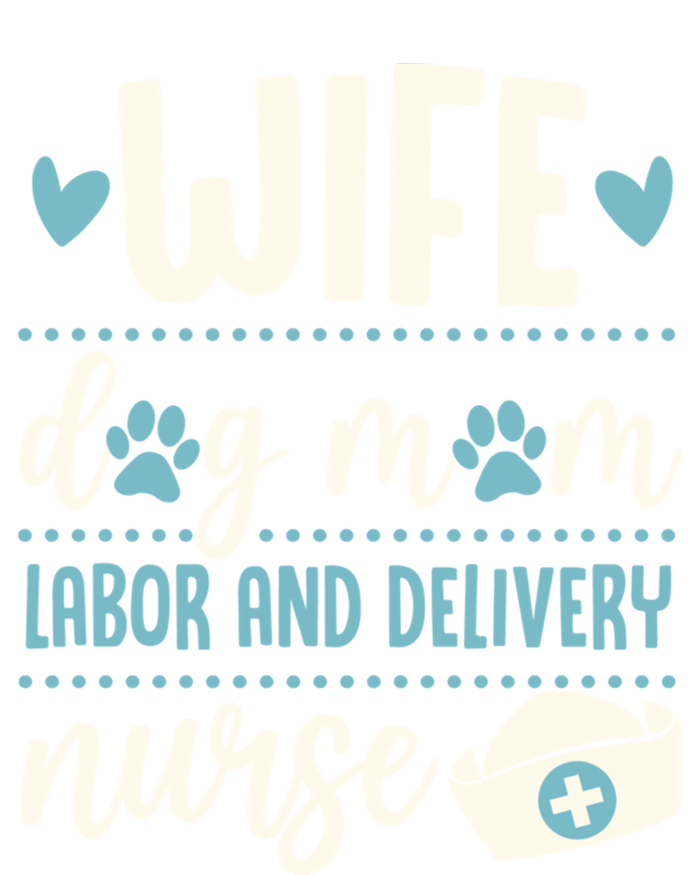 Wife Dog Mom Labor And Delivery Nurse Valentines Day Love Gift Tie Dye Hoodie