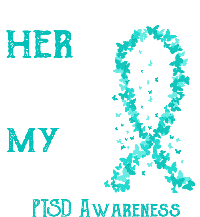 Her Fight Is My Fight Ptsd Awareness Funny Gift T-Shirt