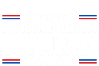 I Stand With Trump Cool Gift T-Shirt